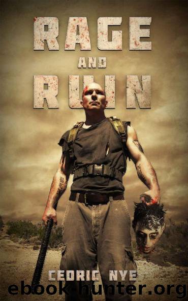 Rage And Ruin: Zombie Fighter Jango #3 (Zombie Fighter Jango series) by Cedric Nye