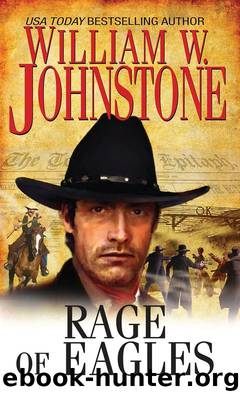 Rage of Eagles by William W. Johnstone