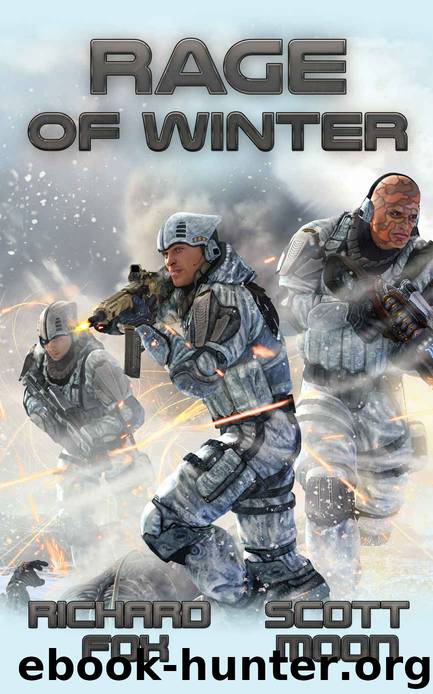 Rage of Winter by Richard Fox & Scott Moon