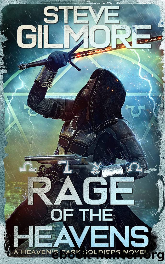 Rage of the Heavens by Steve Gilmore