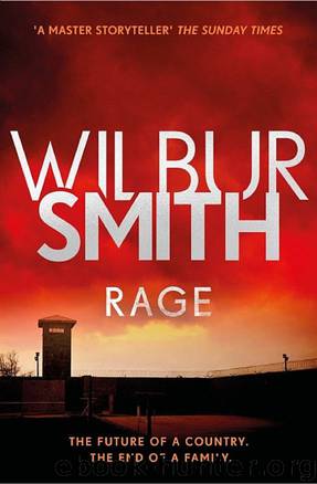 Rage: by Wilbur Smith