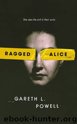 Ragged Alice by Gareth L. Powell
