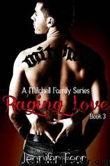 Raging Love by Jennifer Foor