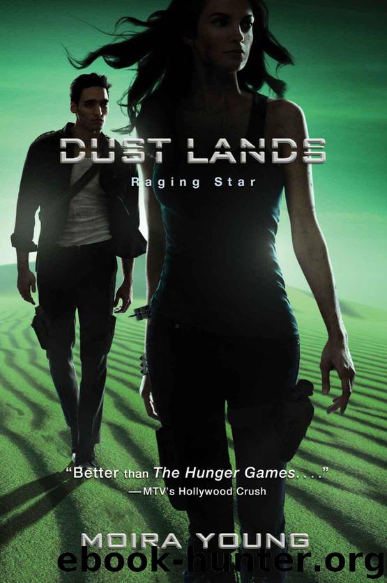 Raging Star (Dust Lands) by Moira Young
