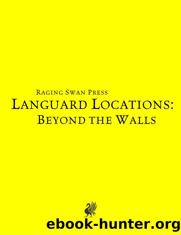Raging Swan Languard Locations Beyond the Walls by Unknown