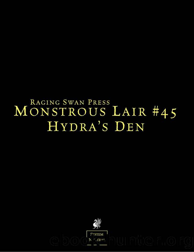 Raging Swan Monstrous Lair 45 Hydra's Den by Unknown
