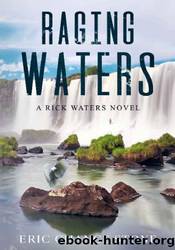 Raging Waters by Eric Chance Stone