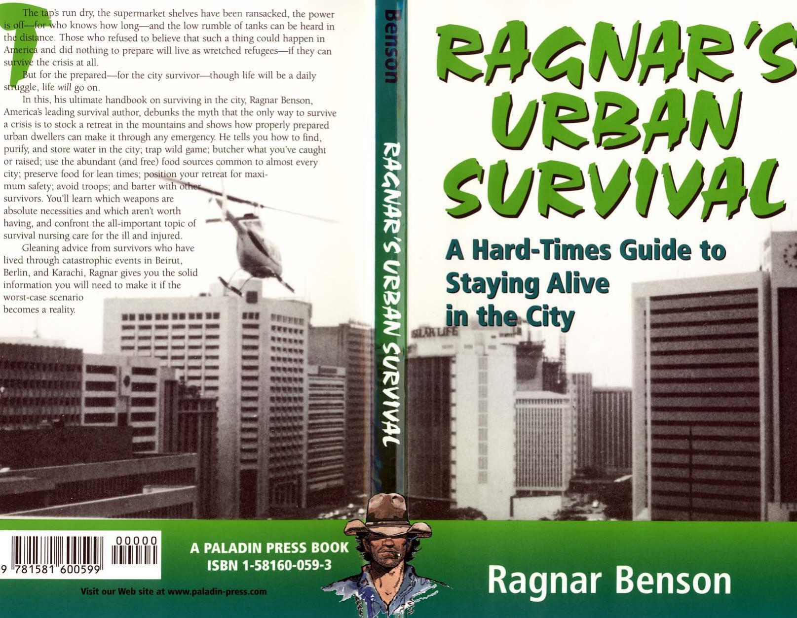 Ragnarâs Urban Survival by Ragnar Benson
