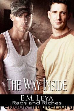Rags and Riches 07 - The Way Inside by E.M. Leya