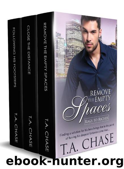 Rags to Riches: Part One by T.A. Chase
