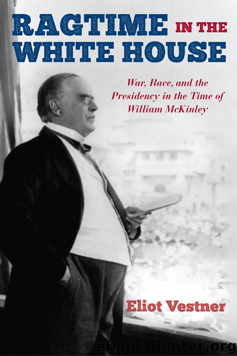 Ragtime in the White House by Eliot Vestner