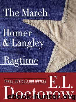 Ragtime, the March, and Homer & Langley by E.L. Doctorow