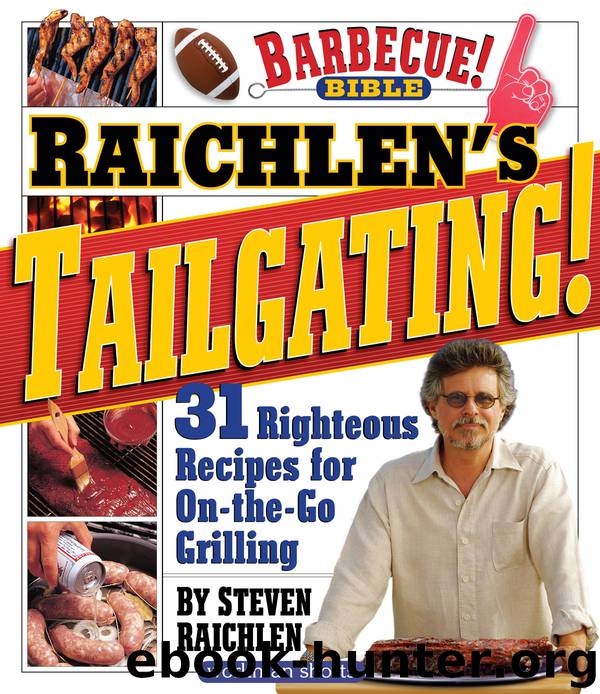 Raichlen's Tailgating! by Steven Raichlen