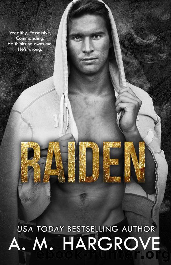 Raiden by A. M. Hargrove