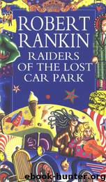 Raiders of the Lost Car Park by Rankin Robert