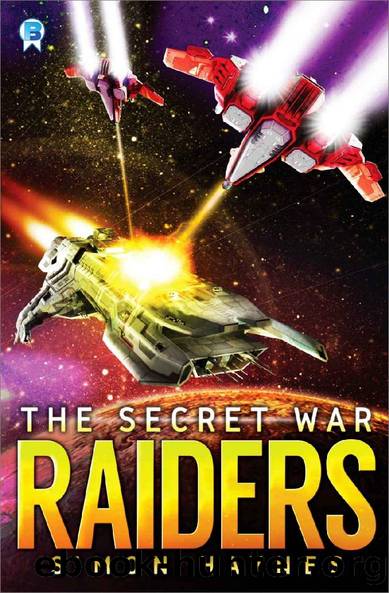 Raiders: The Secret War by Simon Haynes