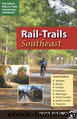 Rail-Trails Southeast by Rails-to-Trails-Conservancy