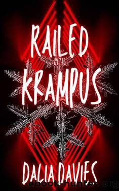 Railed by the Krampus (Valley of the Old Gods Book 3) by Dalia Davies