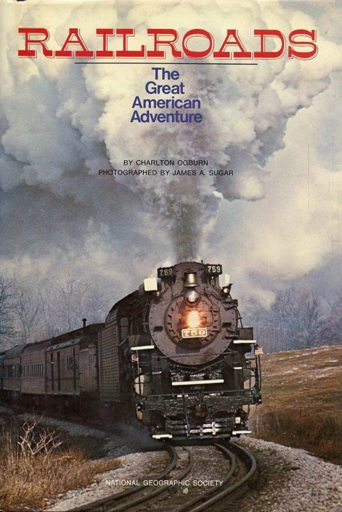 Railroads by The Great American Adventure