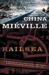 Railsea by China Miéville