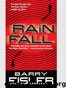 Rain Fall by Eisler Barry