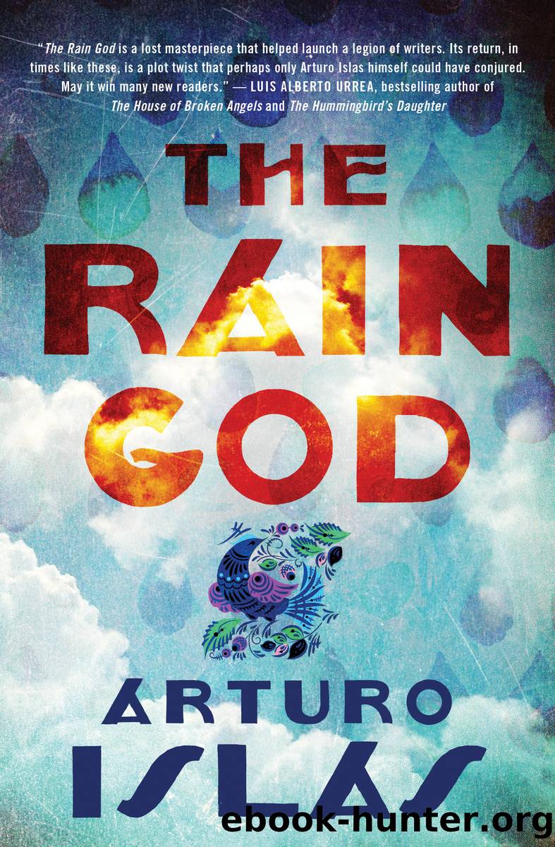 Rain God by Arturo Islas