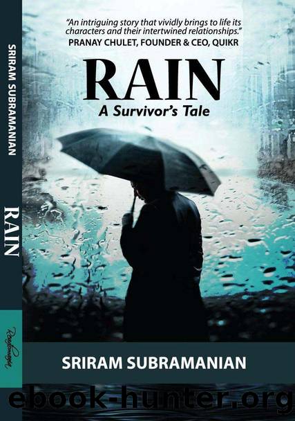 Rain: A Survivorâs Tale by Subramanian Sriram
