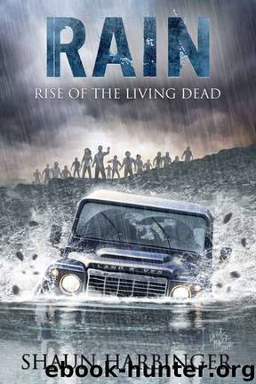 Rain: Rise of the Living Dead (Undead Rain Book 1) by Shaun Harbinger