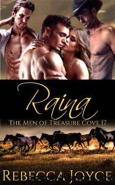 Raina: The Men of Treasure Cove by Rebecca Joyce