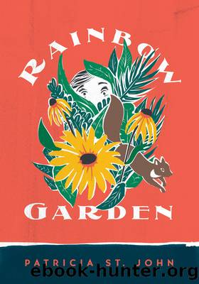 Rainbow Garden by Patricia St. John