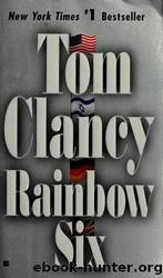 Rainbow Six by Tom Clancy & Mark Greaney & Jerome Preisler
