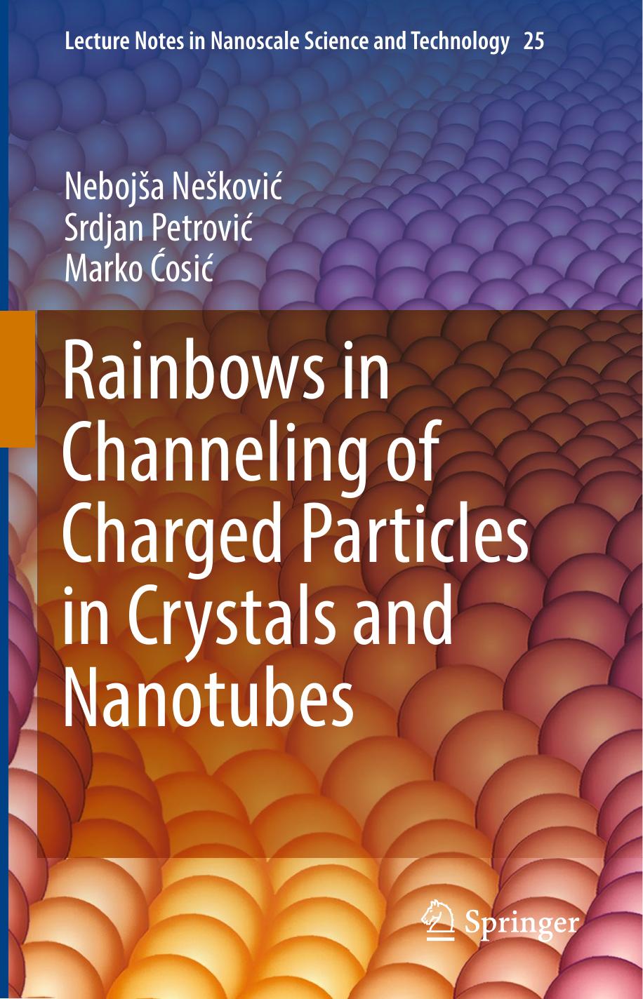 Rainbows in Channeling of Charged Particles in Crystals and Nanotubes by Unknow