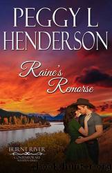 Raine's Remorse by Henderson Peggy L