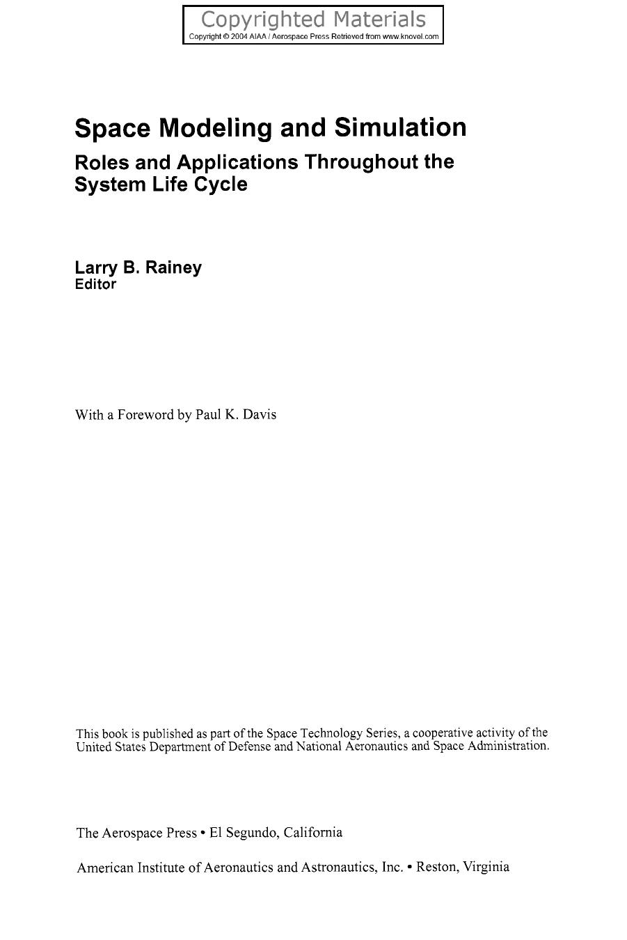 Rainey L. Space Modeling and Simulation. Roles and Applications...2004 by 4<8=8AB@0B>@