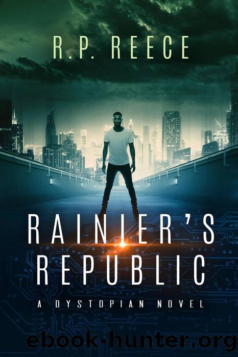 Rainier's Republic by R.P. Reece