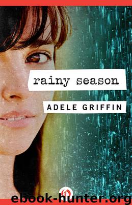 Rainy Season by Adele Griffin