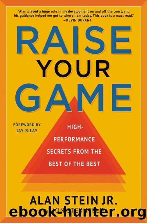 Raise Your Game by Alan Stein & Jon Sternfeld