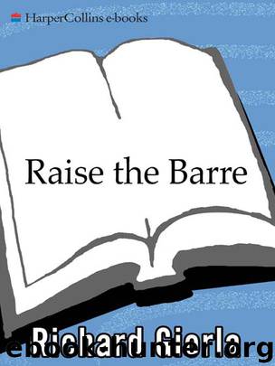 Raise the Barre by Richard Giorla