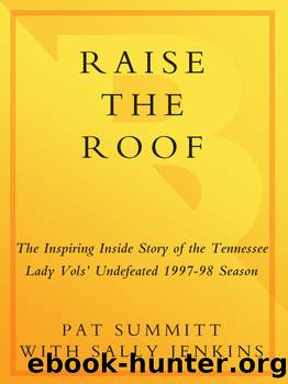 Raise the Roof by Pat Summitt