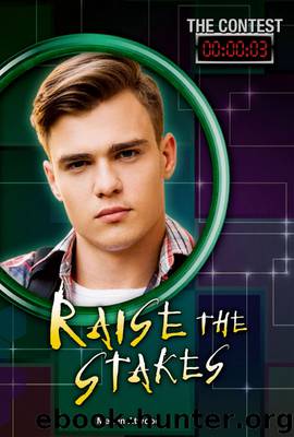 Raise the Stakes by Megan Atwood