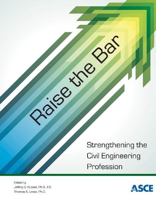 Raise the bar : strengthening the civil engineering profession by unknow