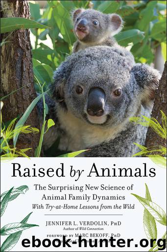 Raised by Animals by Jennifer L. Verdolin