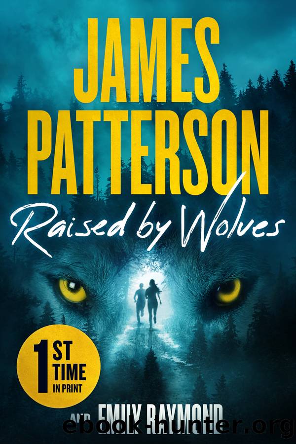 Raised by Wolves by James Patterson