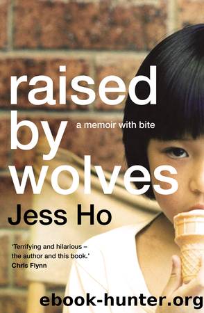 Raised by Wolves by Jess Ho