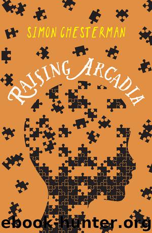 Raising Arcadia by Simon Chesterman
