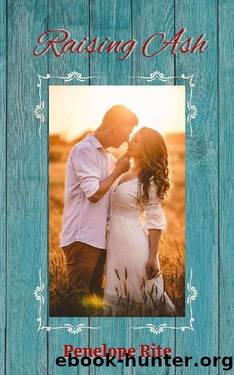 Raising Ash by Penelope Rite