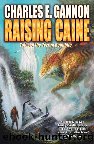 Raising Caine (Caine Riordan Book 3) by Charles E. Gannon