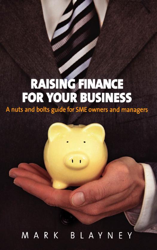 Raising Finance for Your Business by Mark Blayney