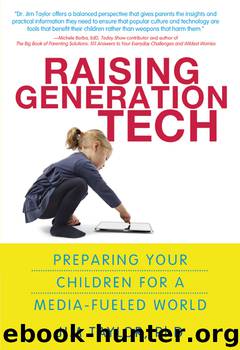 Raising Generation Tech by Jim Taylor Ph.D