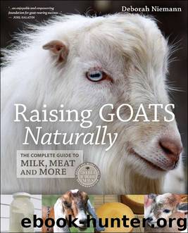 Raising Goats Naturally by Deborah Niemann